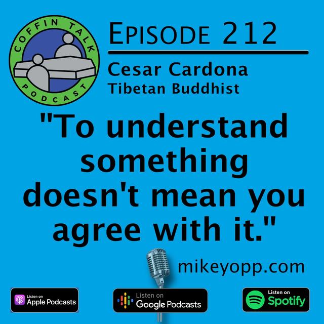 #212 - Tibetan Buddhist - Cesar Cardona - podcast episode cover