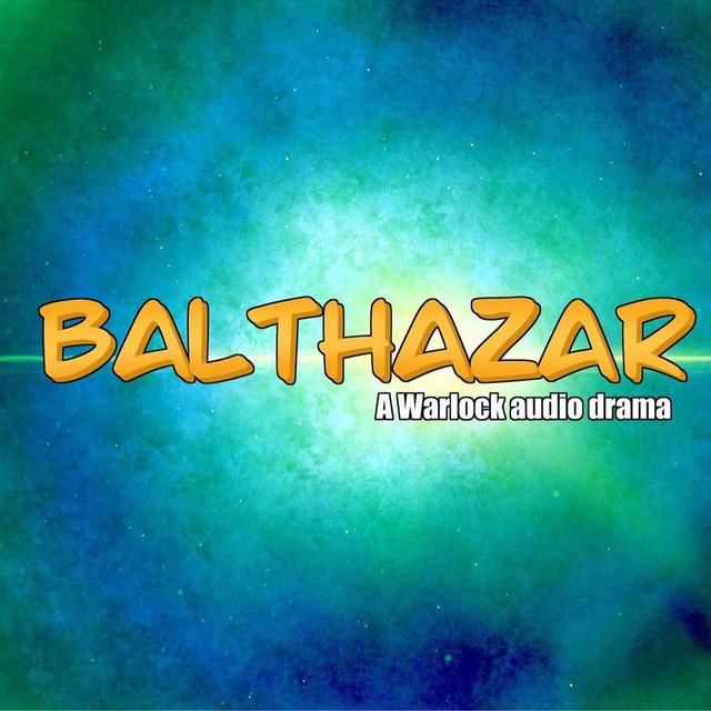 Balthazar: The Best Sorcerer - podcast episode cover