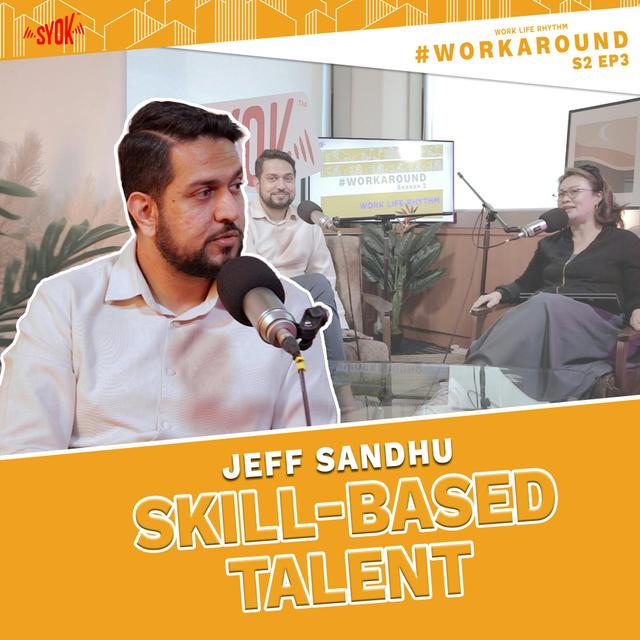 Skill-Based Talent | #WORKAROUND S2EP3 - podcast episode cover