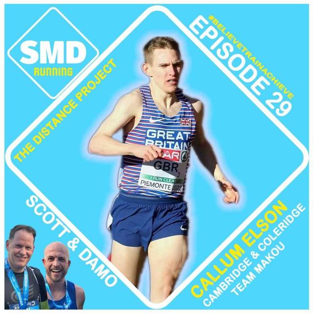 Episode 29 - Callum Elson (Team Makou / The Distance Project) - podcast episode cover