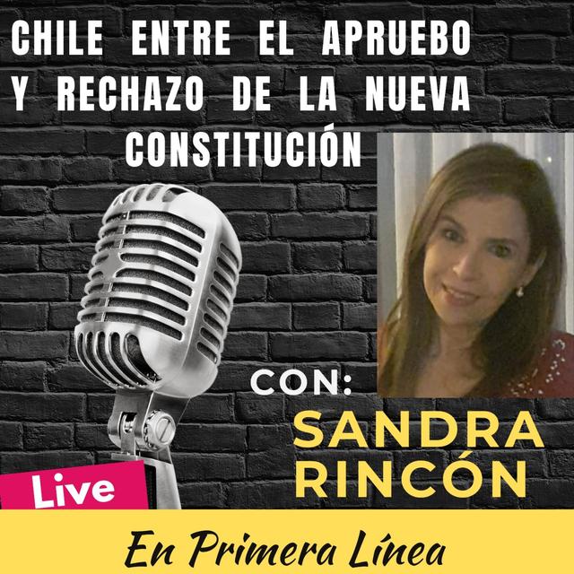 Chile. Entre el apruebo y rechazo de la nueva Constitucion - podcast episode cover