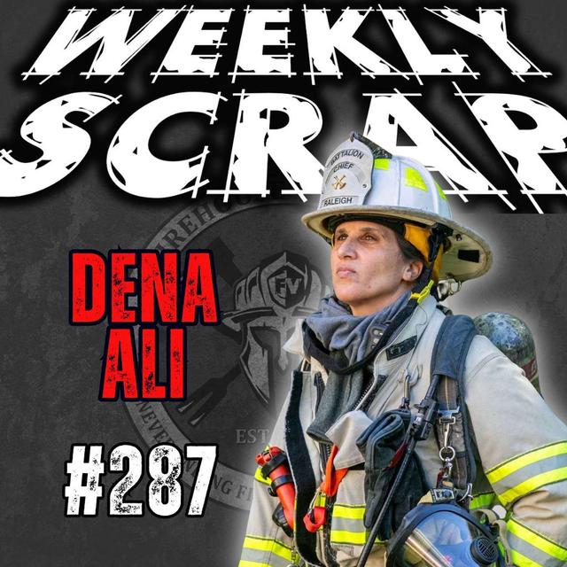 Weekly Scrap #287 - Dena Ali, Hope Out of Darkness - podcast episode cover