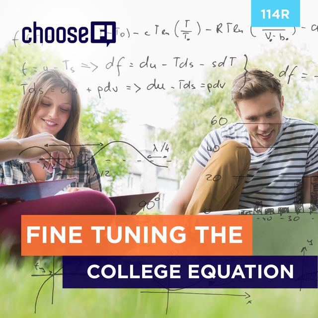 114R | Fine Tuning the College Equation - podcast episode cover