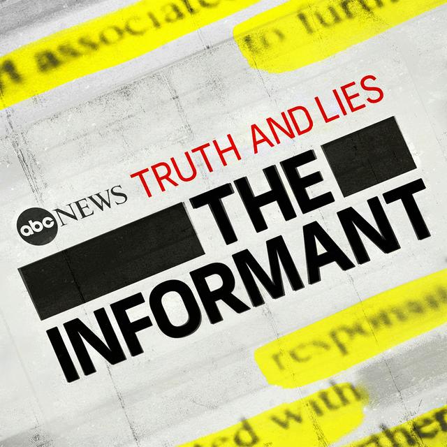 Informant, E5: A Patriot - podcast episode cover