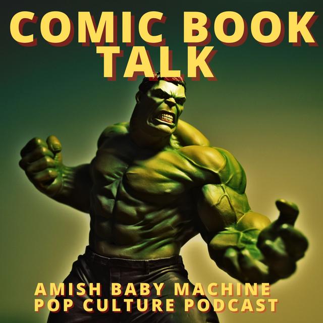 Comic Book Talk - podcast episode cover