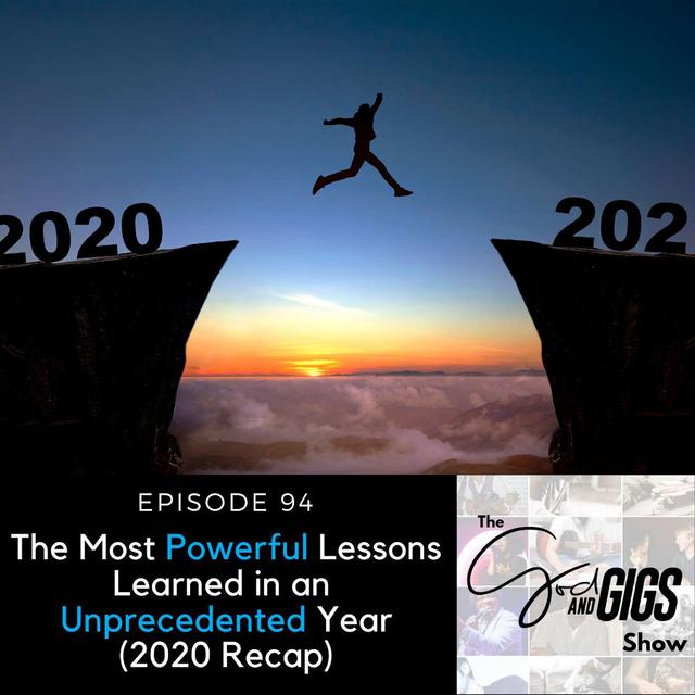 The Most Powerful Lessons Learned in an Unprecedented Year (2020 Recap) - podcast episode cover