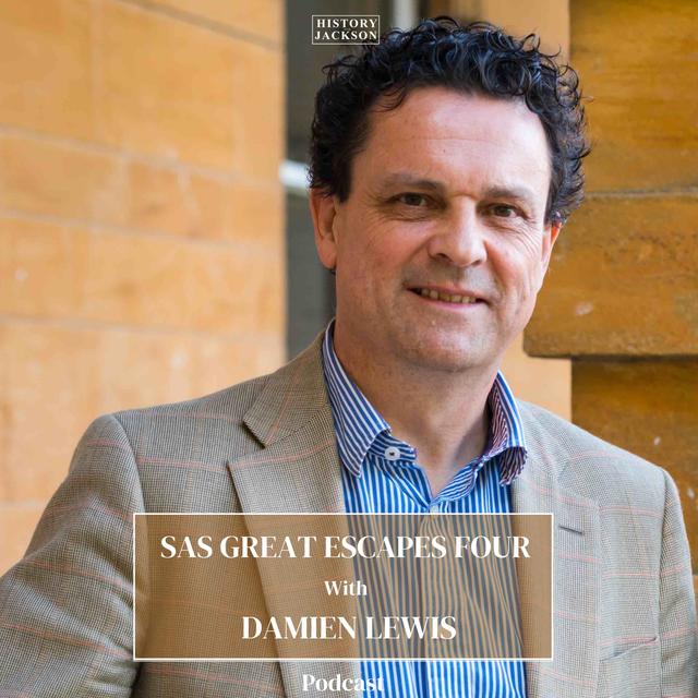 SAS Great Escapes Four with Damien Lewis - podcast episode cover