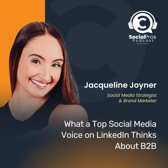 What a Top Social Media Voice on LinkedIn Thinks About B2B - podcast episode cover