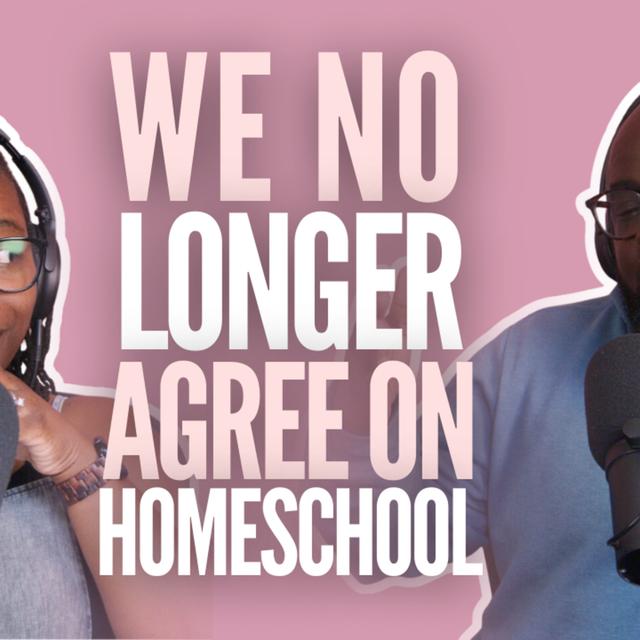 We Don't Agree on Homeschool #HMAY Ep. 227 - podcast episode cover