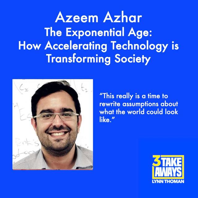 The Exponential Age: How Accelerating Technology is Transforming Business, Politics and Society with Tech Seer Azeem Azhar (#109) - podcast episode cover