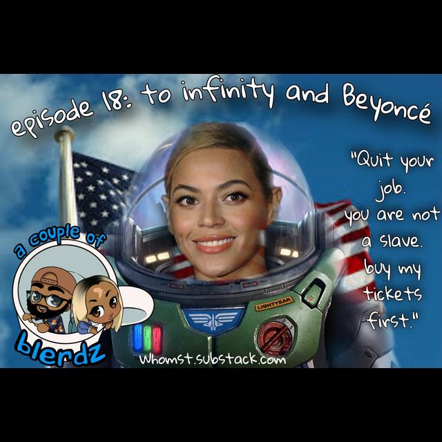 To Infinity and Beyonce - ACOB Ep. 18 - podcast episode cover