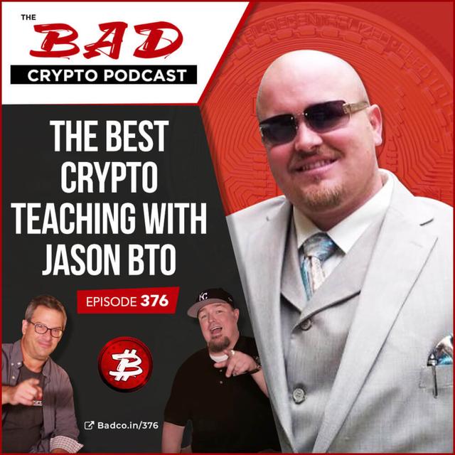 The Best Crypto Teaching with Jason BTO - podcast episode cover