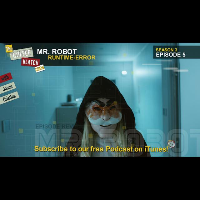 MrR – Mr Robot S3 E5 Runtime Error - podcast episode cover
