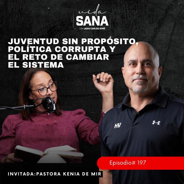 ⁠Juventud sin Propósito - Ep. 197 - podcast episode cover