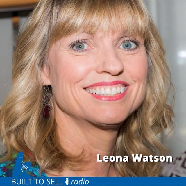 Ep 310 Leona Watson - 3 Things to Consider Before Shopping Your Business - podcast episode cover