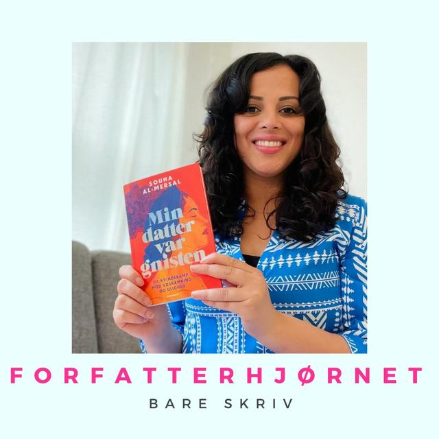 "Det gjorde ondt at skrive, men endnu mere at lade være!" Souha Al-Mersal - podcast episode cover