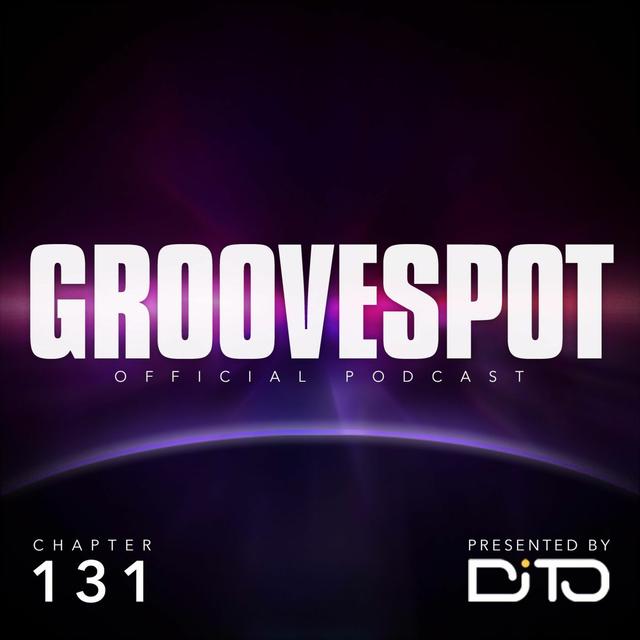 Groovespot Chapter 131 January 2016 - podcast episode cover