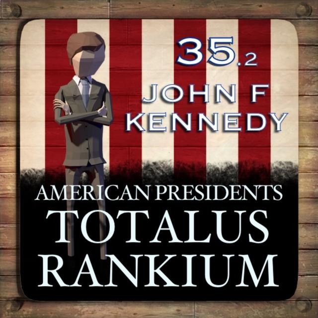 35.2 John F Kennedy - podcast episode cover