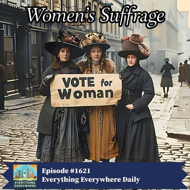 Women's Suffrage - podcast episode cover