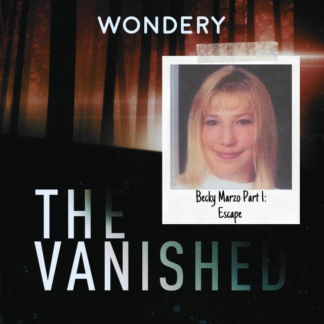 Becky Marzo Part 1: Escape - podcast episode cover