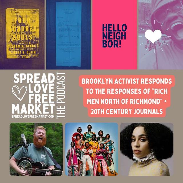 Brooklyn Activist Responds to the Responses of "Rich Men North of Richmond" + 20th Century Journals - podcast episode cover