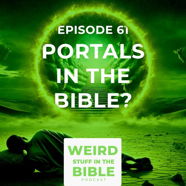 Portals into the Spirit Realm, Higher-Dimensional Beings, and the Gate of Heaven - podcast episode cover