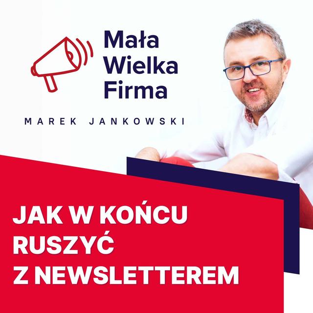 Te 3 przeszkody BLOKUJĄ start twojego newslettera – jak je pokonać? - podcast episode cover