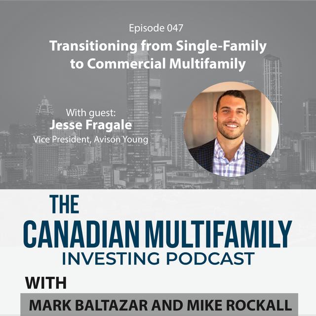 Transitioning from Single-Family to Commercial Multifamily with Jesse Fragale - podcast episode cover
