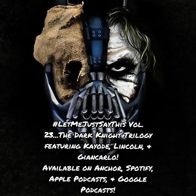 Vol. 23...The Dark Knight Trilogy Edition - podcast episode cover