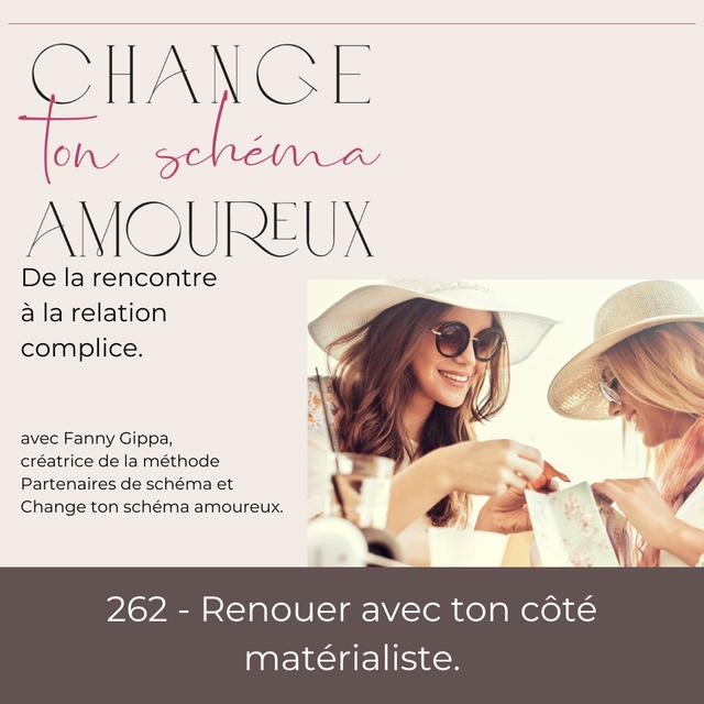 262 - Renouer avec ton côté matérialiste - podcast episode cover