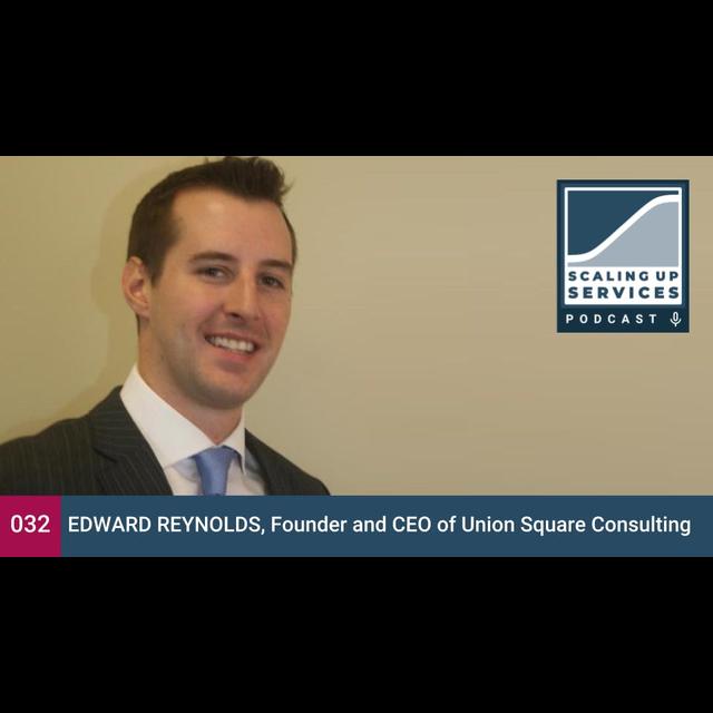 Edward Reynolds, Founder and CEO of Union Square Consulting - podcast episode cover