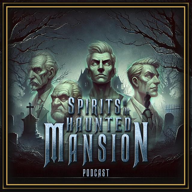 The Origins of The Grim Grinning Ghosts of The Haunted Mansion - podcast episode cover