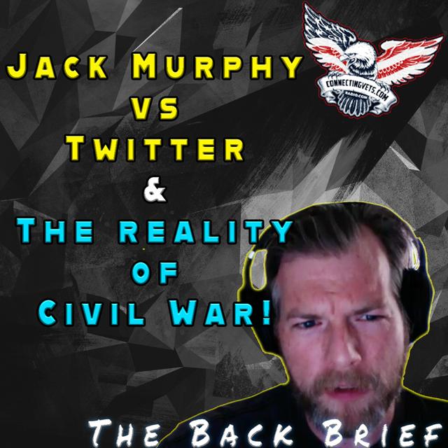 Jack Murphy vs Twitter & The Reality of a Civil War - podcast episode cover