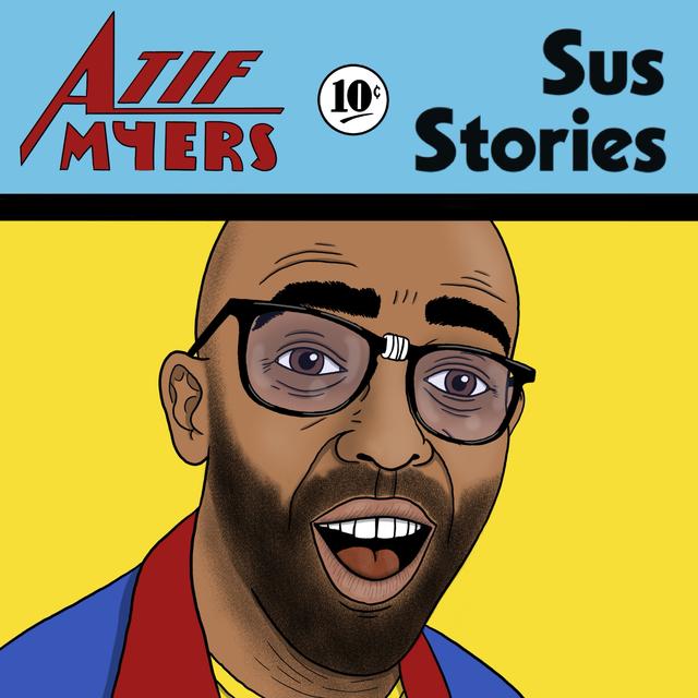 Bonus Episode: Sus Stories with Atif Myers - "Stan Lee's Batman" - podcast episode cover