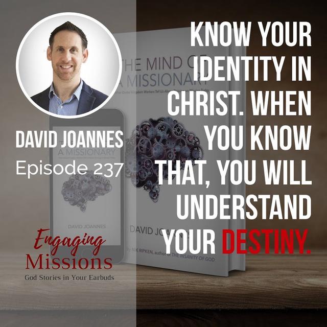 The Mind of a Missionary: Interesting Facts, Reframing Success, with David Joannes – EM237 - podcast episode cover