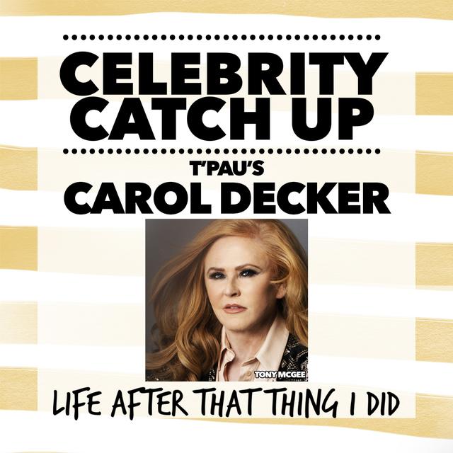 Carol Decker - aka T'Pau songstress - podcast episode cover