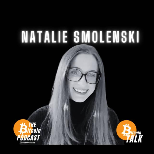 Individual Liberty vs State Control - Natalie Smolenski (THE Bitcoin Podcast) - podcast episode cover