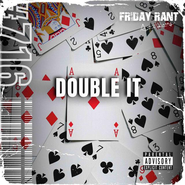 Double it | Friday Rant with Austin Linney | Construct your life #716 - podcast episode cover
