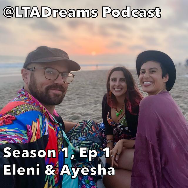 Episode 1: Eleni & Ayesha - podcast episode cover