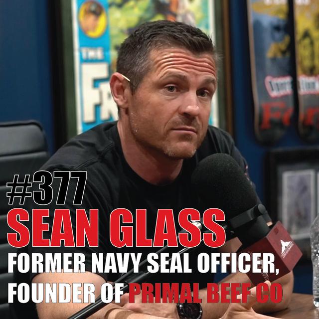 Sean Glass: Former Navy SEAL Officer - Founder of Primal Beef Company, Leading in High-pressure Environments - podcast episode cover