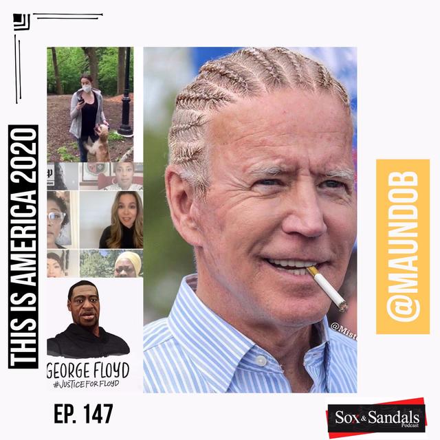 Ep. 147 - This is America 2020 | @MaundoB - podcast episode cover