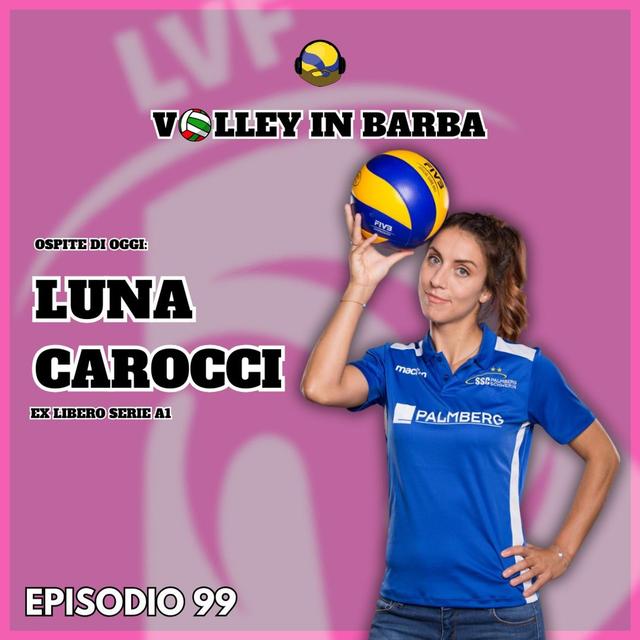 Episodio 99: Due chiacchiere con Luna Carocci - podcast episode cover