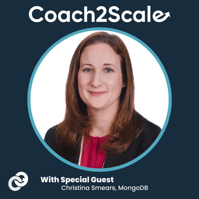 The Power of Building Diverse Teams - Christina Smears - Coach2Scale - Episode # 030 - podcast episode cover