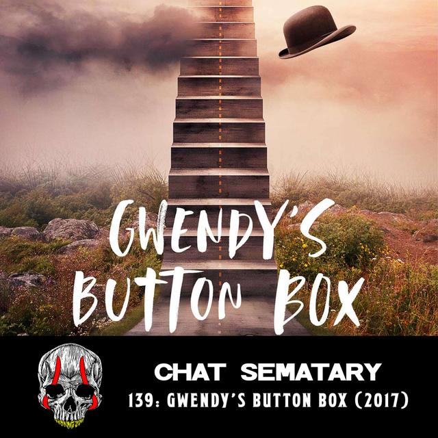 Gwendy's Button Box (2017) - podcast episode cover