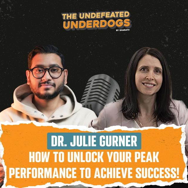 Dr. Julie Gurner - How to unlock your peak performance to achieve success! - podcast episode cover