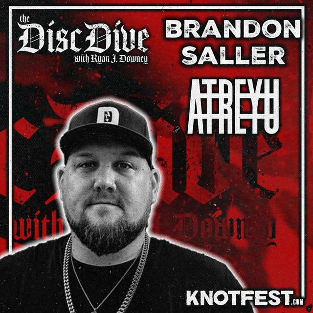 BRANDON SALLER (Atreyu) - podcast episode cover