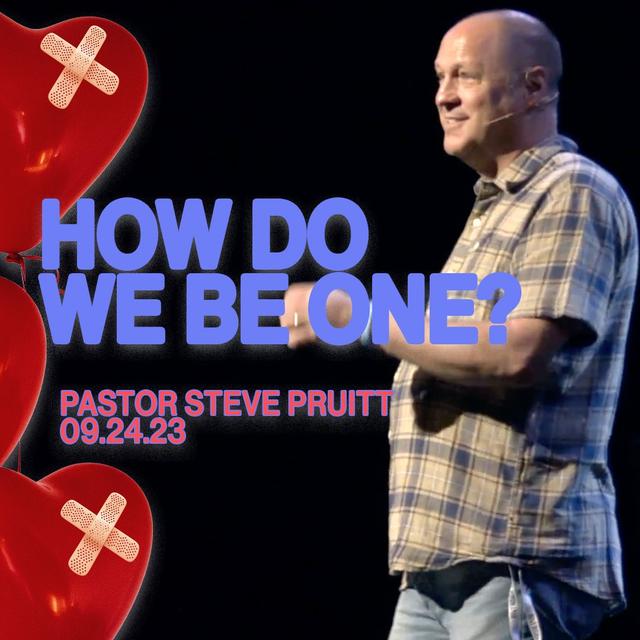 How Do We Be One? - podcast episode cover