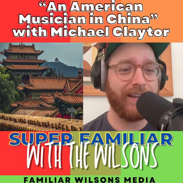 "I was an American Musician in China" with Michael Claytor, Generational Songs - podcast episode cover