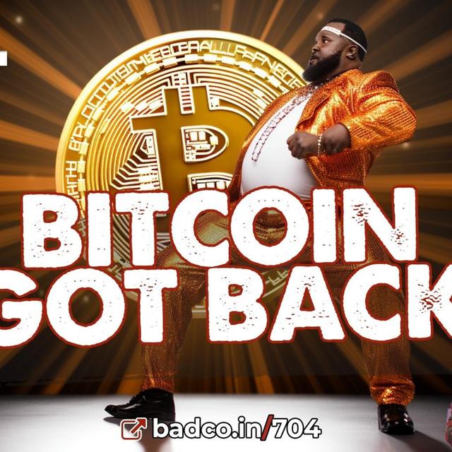 Bitcoin Got Back! - Bad News for Dec 6, 2023 - podcast episode cover