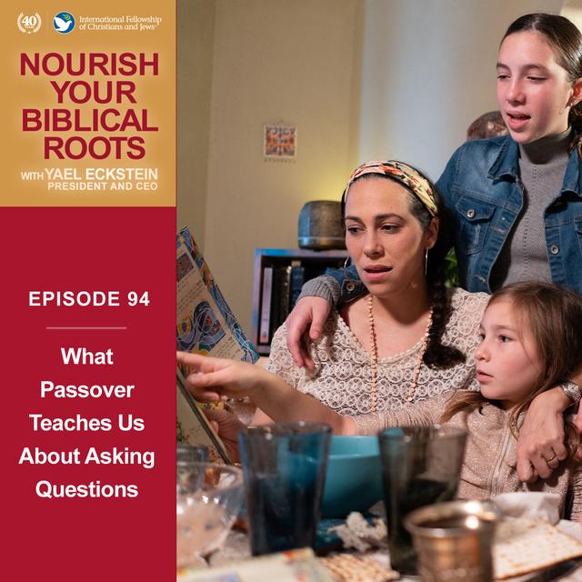 What Passover Teaches Us About Asking Questions - podcast episode cover